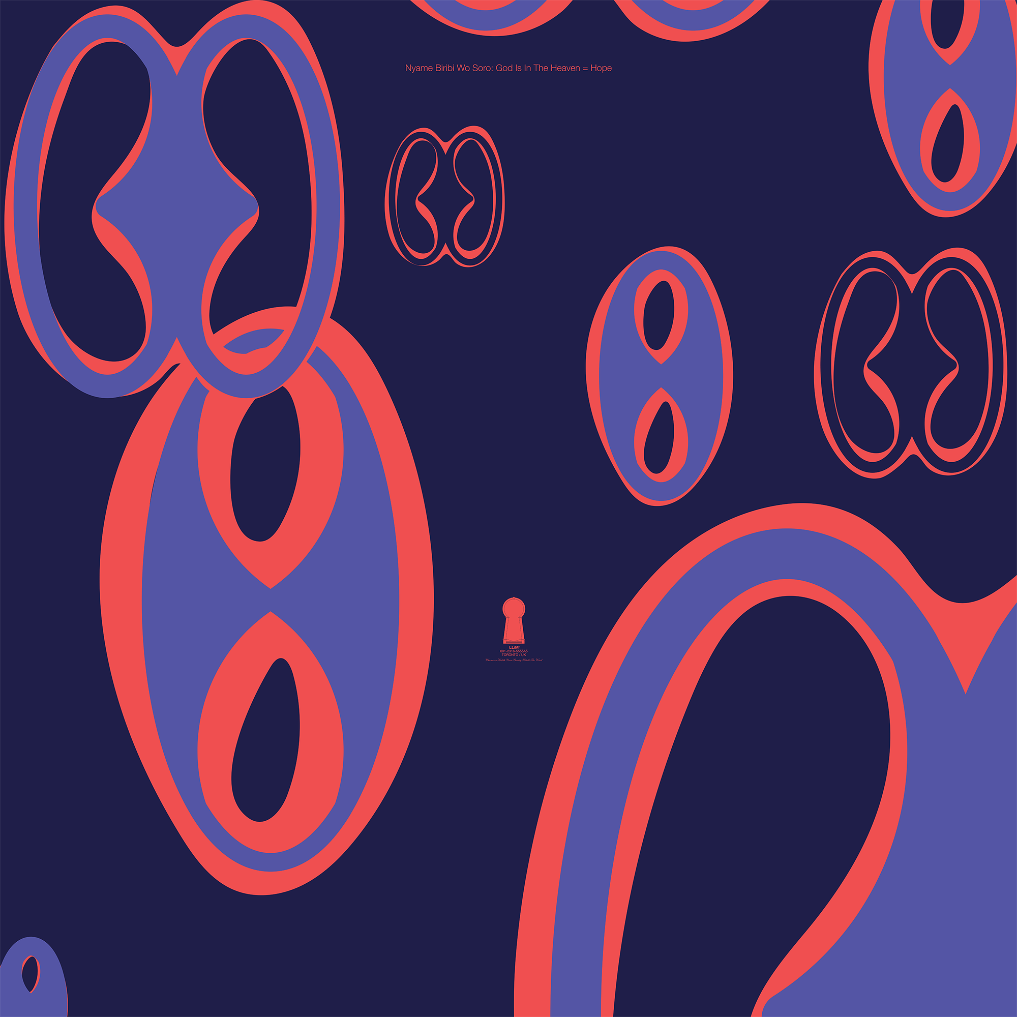 Nyame Biribi Wo Soro - God is in the heaven Hope